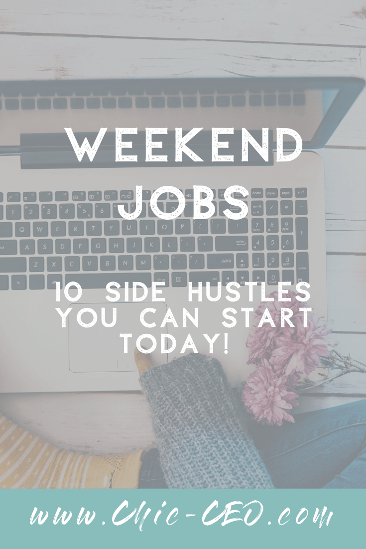 Weekend Jobs - 10 Side Hustles You Can Start Today